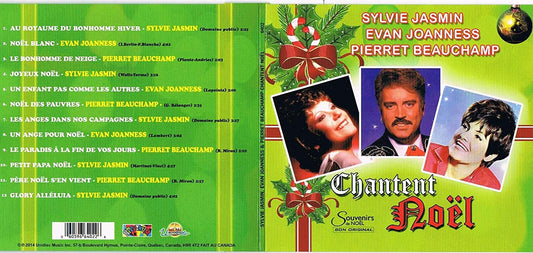 Sylvie Jasmin/ Evan Joanness/ Pierret Beauchamp chantent Noel [Audio CD] Sylvie Jasmin, Evan Joanness and Pierret Beauchamp