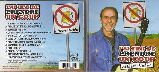 J'AI FINI DE PRENDRE UN COUP AVEC ALBERT BABIN DGM [Audio CD] Albert Babin