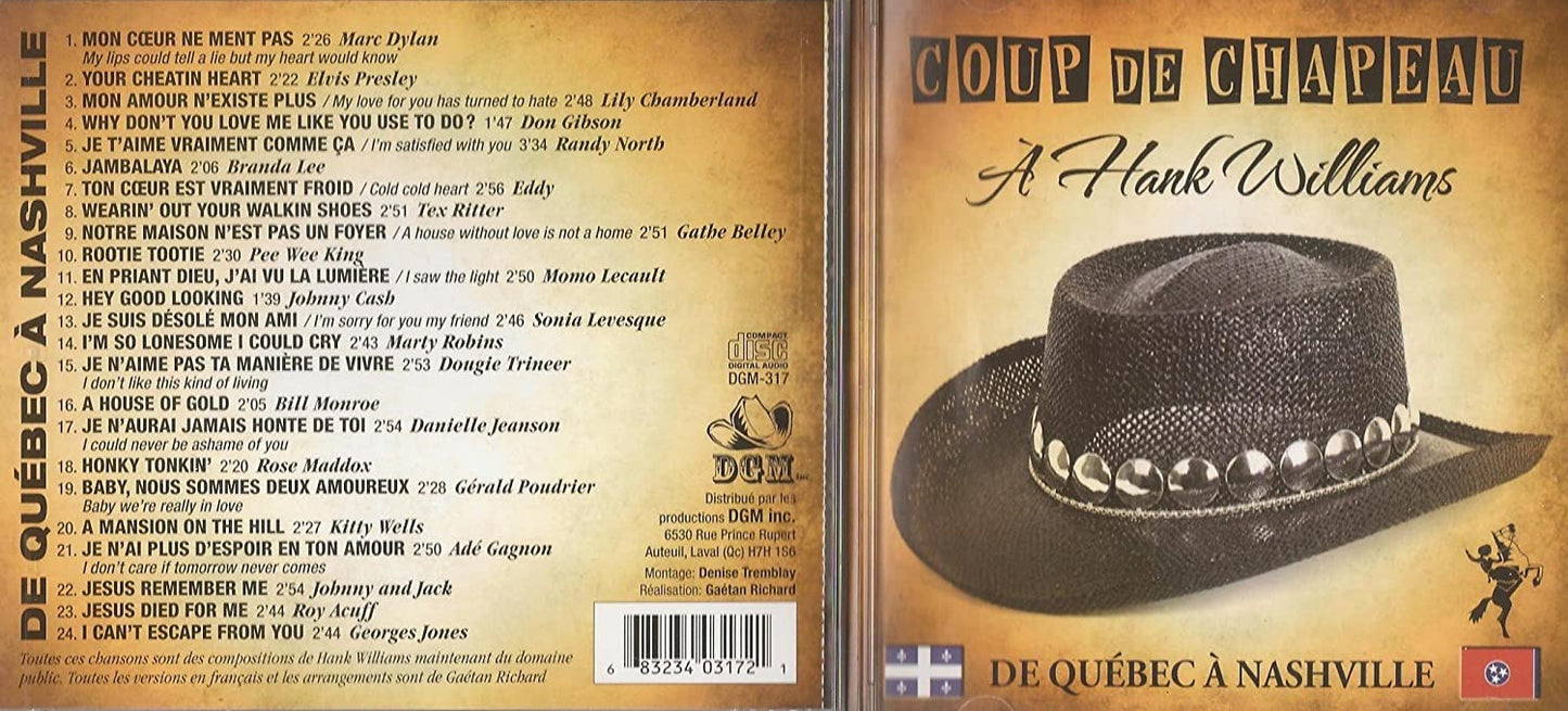 COUP DE CHAPEAU A HANK WILLIAMS DE QUÉBEC A NASHVILLE [Audio CD] Hank Williams