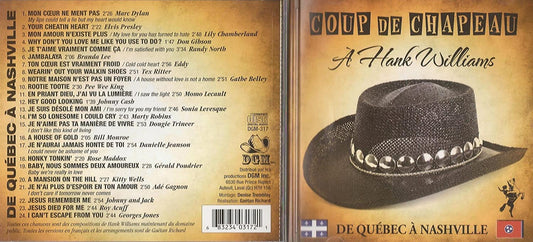 COUP DE CHAPEAU A HANK WILLIAMS DE QUÉBEC A NASHVILLE [Audio CD] Hank Williams