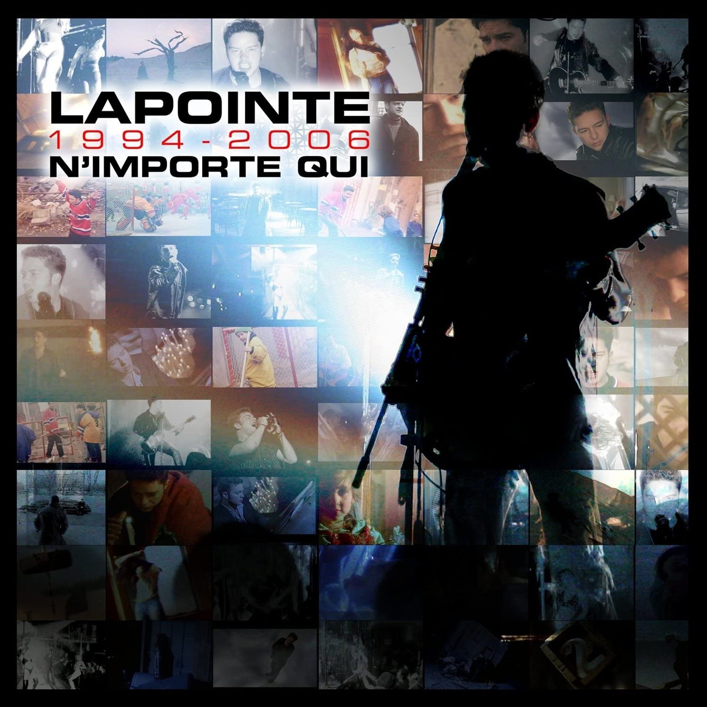 1994-2006: N'Importe Qui [CD + DVD] [Audio CD] Eric Lapointe