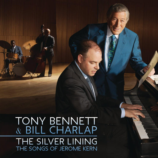 The Silver Lining - The Songs Of Jerome Kern [Audio CD] Tony Bennett & Bill Charlap and Jerome Kern