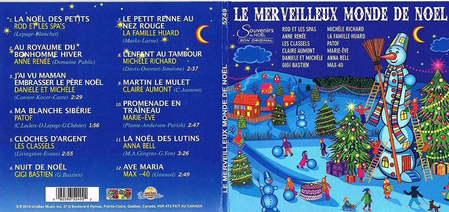 Le Merveilleux monde de Noel / Souvenirs de Noel [Audio CD] Rod et les Spa's/ Anne Renée/ Daniele & Michele/ Patof/ Les Classels/ Gigi Bastien/ La Famille Huard/ Michele Richard/ Claire Aumont/ Marie-Eve/ Anna Bell/ Max-40/