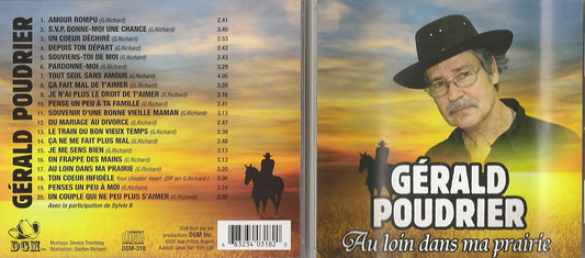 AU LOIN DANS MA PRAIRIE AVEC GERALD POUDRIER [Audio CD] Gerald Poudrier