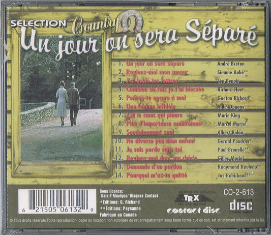 Un Jour On Sera Séparé - Selection Country/ 14 Succes [Audio CD] Artistes Variés