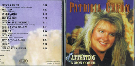 Attention A Mon Coeur / Patricia Caron [Audio CD] Patricia Caron