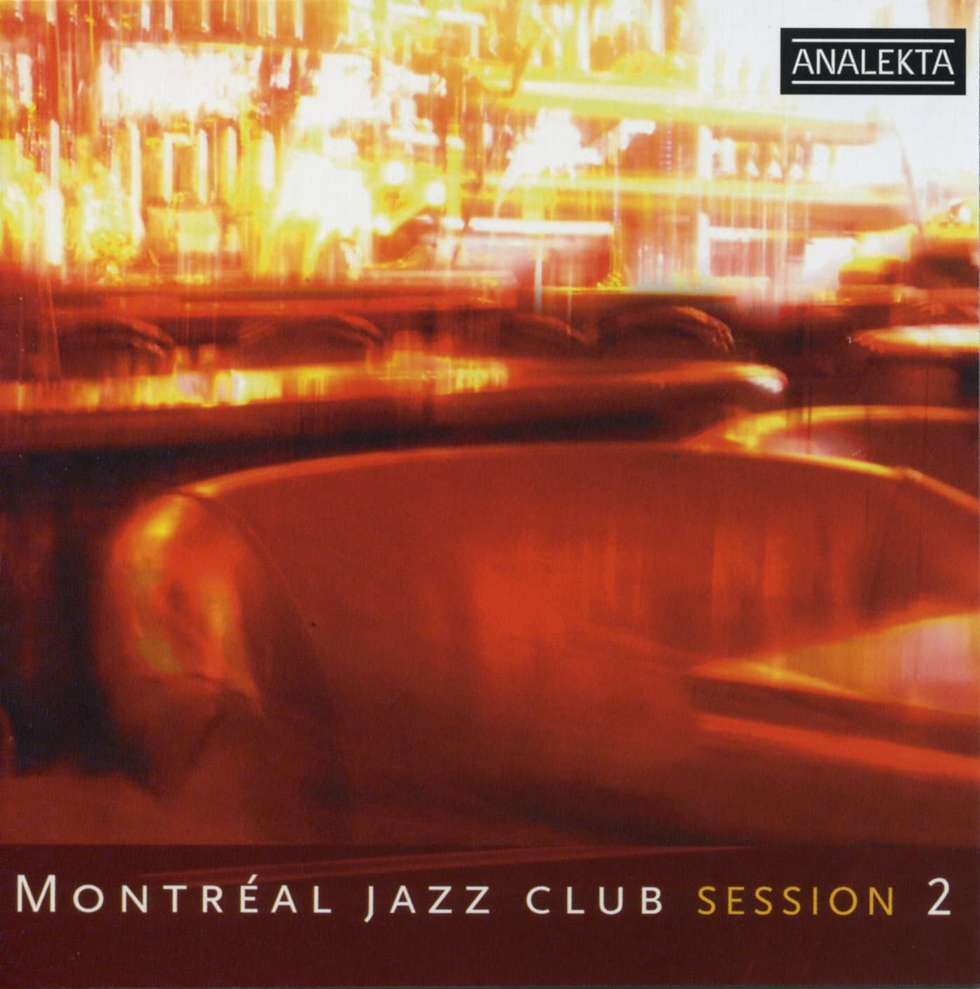 Montreal Jazz Club Session 2 [Audio CD] Montréal Jazz Club