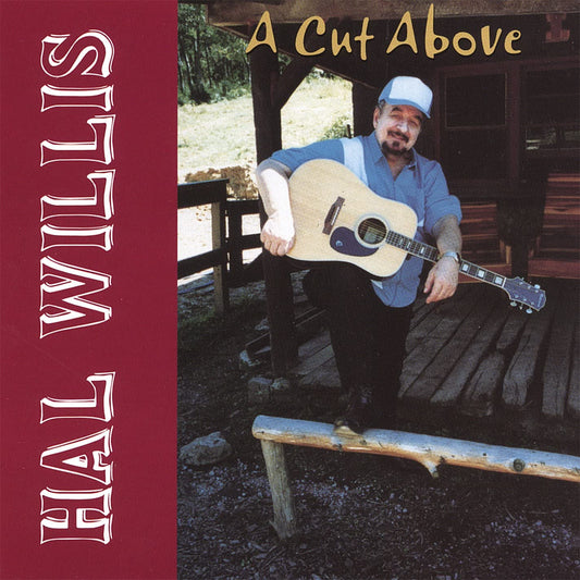 Cut Above [Audio CD] Hal Willis