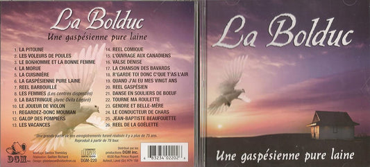 LA BOLDUC UNE GASPÉSIENNE PURE LAINE [Audio CD] La bolduc