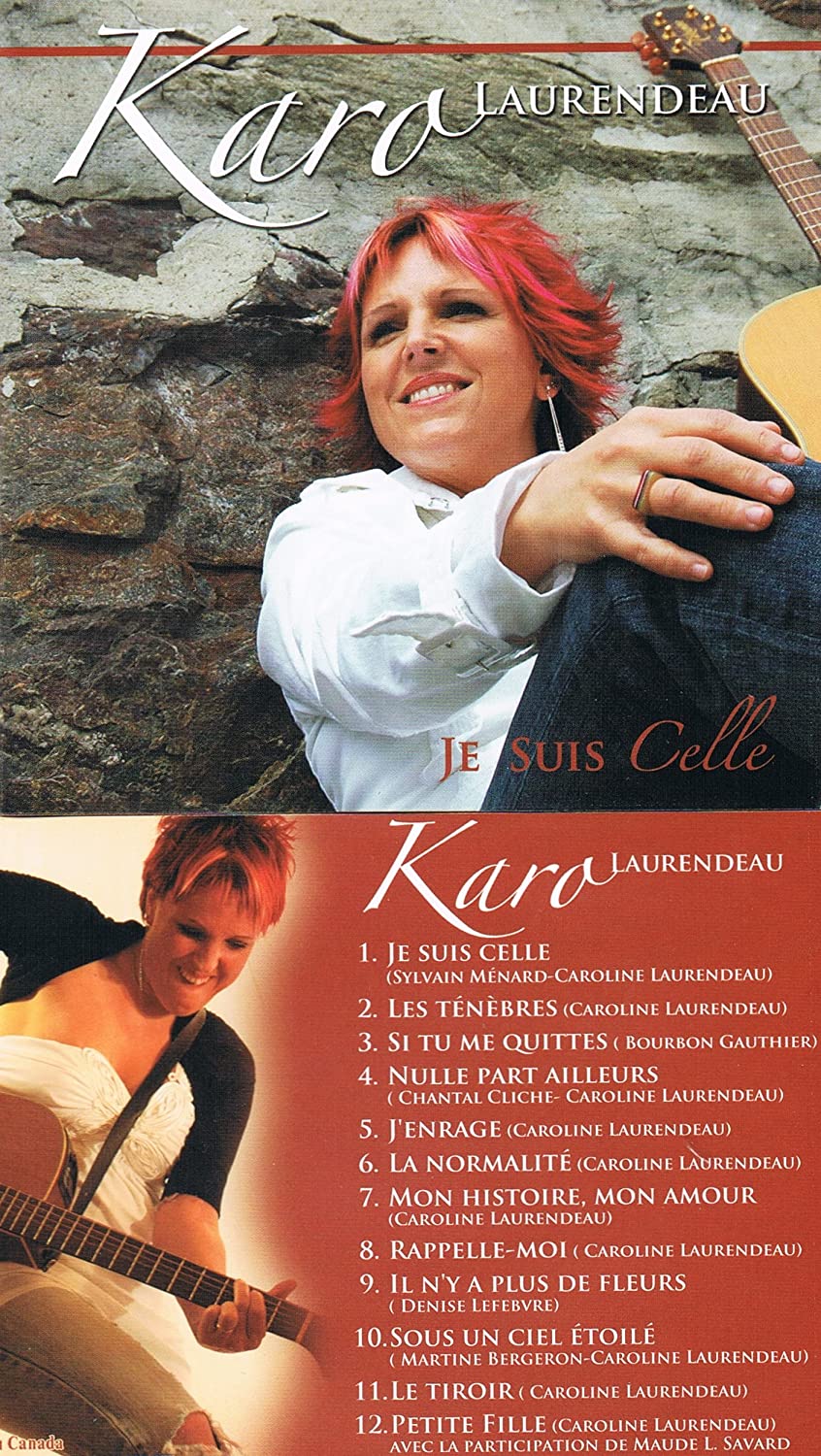 Je Suis Celle [Audio CD] Karo Laurendeau