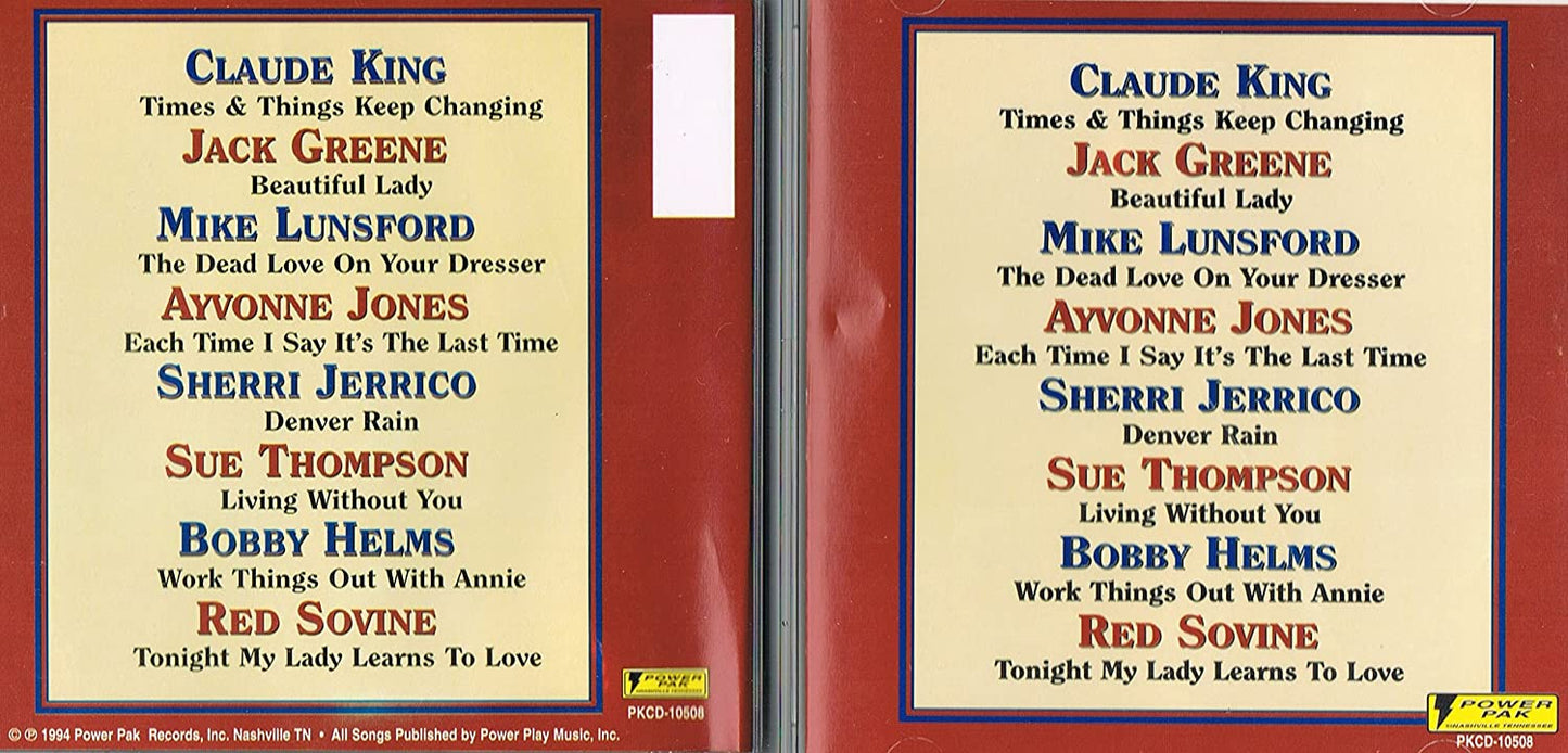 POWER PAK - CLAUDE KING/ JACK GREENE/ MIKE LUNSFORD/ AYVONNE JONES/ SHERRI JERRICO/ SUE THOMPSON/ BOBBY HELMS/ RED SOVINE. [Audio CD] CLAUDE KING/ JACK GREENE/ MIKE LUNSFORD/ AYVONNE JONES/ SHERRI JERRICO/ SUE THOMPSON/ BOBBY HELMS/ RED SOVINE.