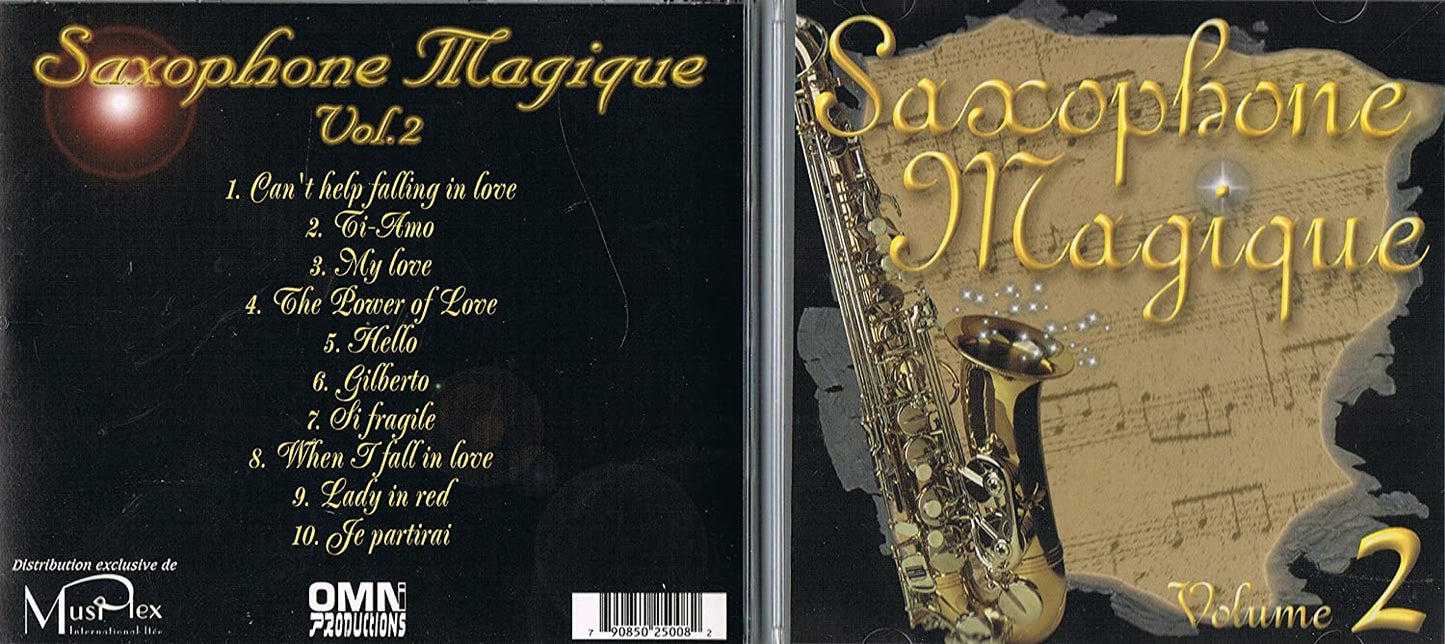 Saxophone Magique Volume 2 - 10 Succes Instrumentals au Saxophone [Audio CD] Saxophone Magique Band