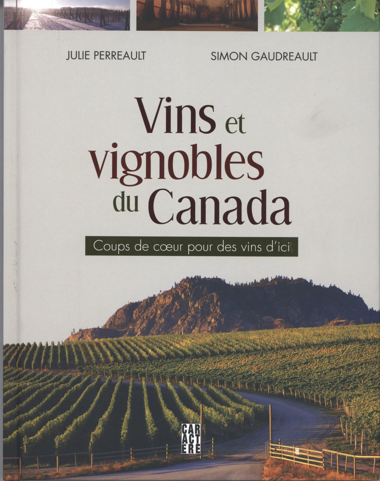 Vins et vignobles du Canada [Hardcover] Perreault