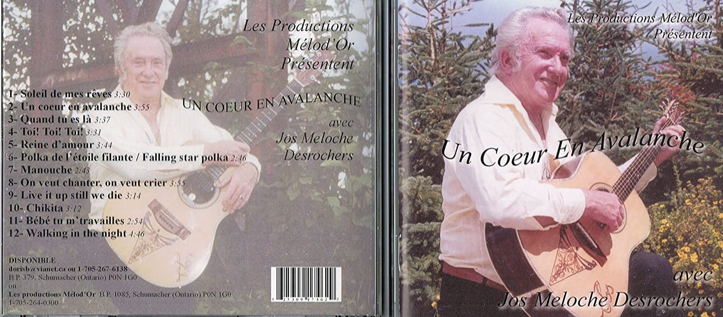 UN COEUR EN AVALANCHE - JOS MELOCHE DESROCHERS [Audio CD] Jos Meloche Desrochers