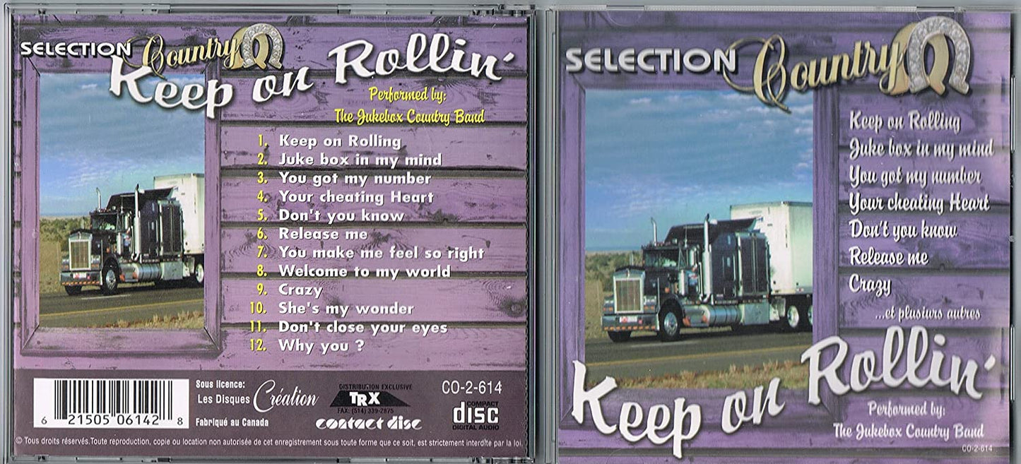 Keep On Rollin' Selection Country - Performed by The Jukebox Country Band [Audio CD] The Jukebox Country Band